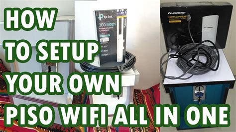 How to setup your own Piso Wifi 2020 .